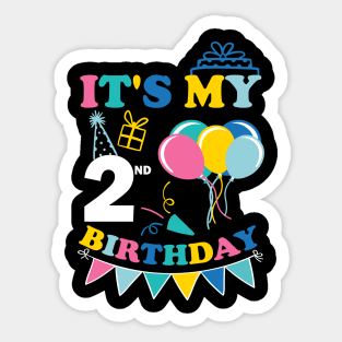 Kids It's My 2nd Birthday Celebrating two Years Sticker